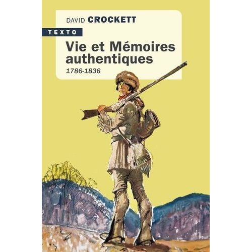 Vies Et Mémoires Authentiques - 1786-1836
