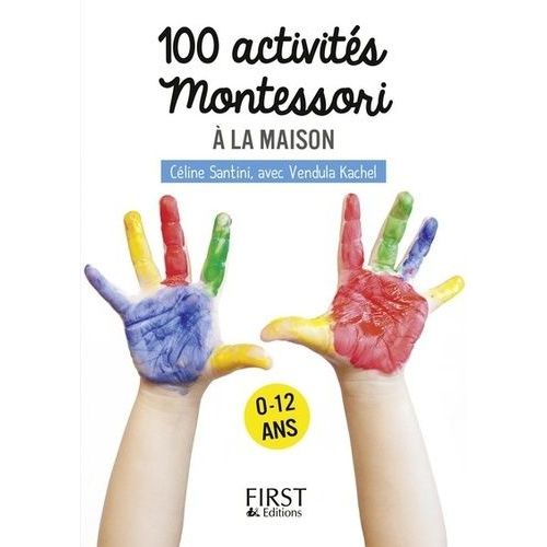 100 Activités Montessori Pour Les Enfants