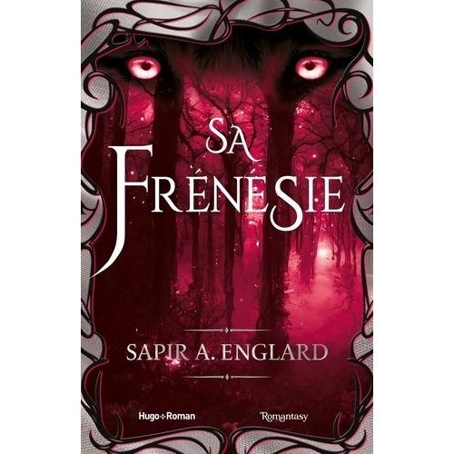 L'alpha Du Millénaire Tome 4 - Sa Frénésie