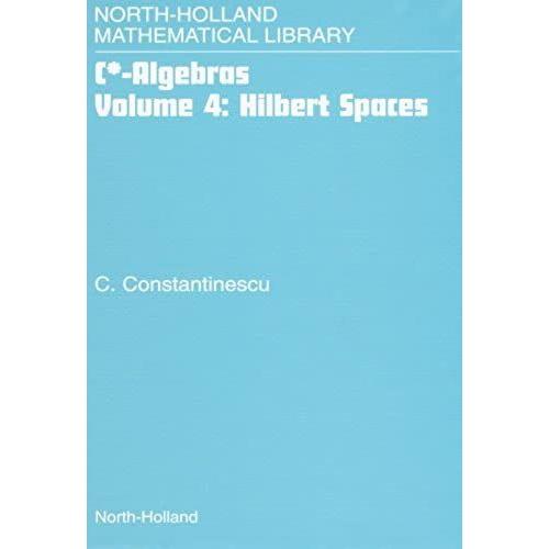 Hilbert Spaces: Volume 4