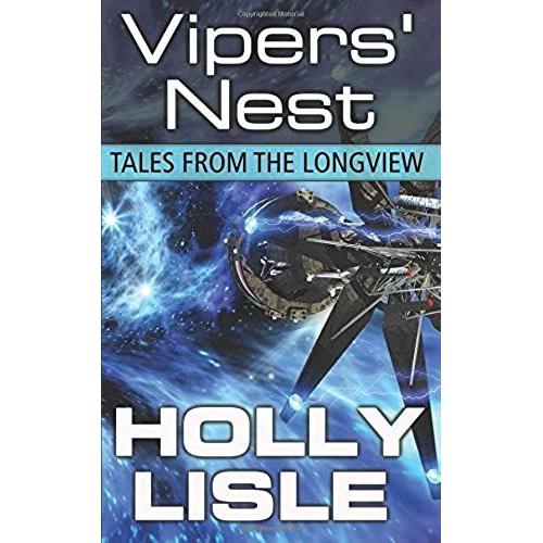 Vipers' Nest (Tales From The Longview)