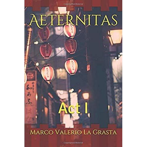 Aeternitas: Act I