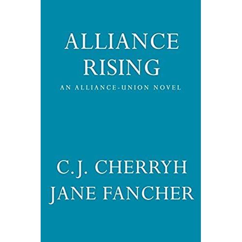 Alliance Rising