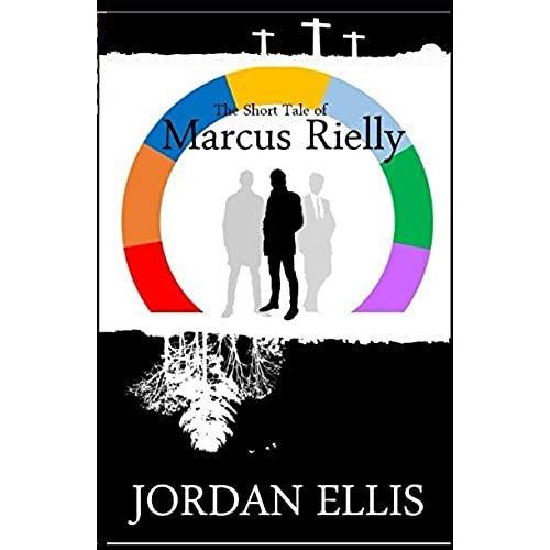 The Short Tale Of Marcus Rielly