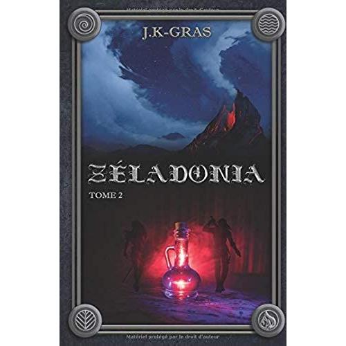 Zéladonia: Descendance