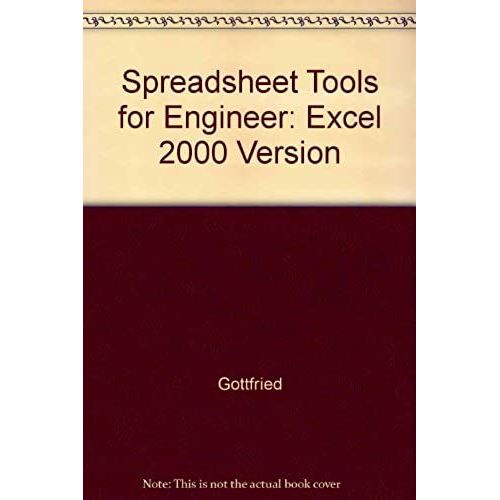 Spreadsheet Tools For Engineer: Excel 2000 Version
