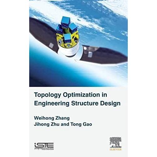 Topology Optimization In Engineering Structure Design