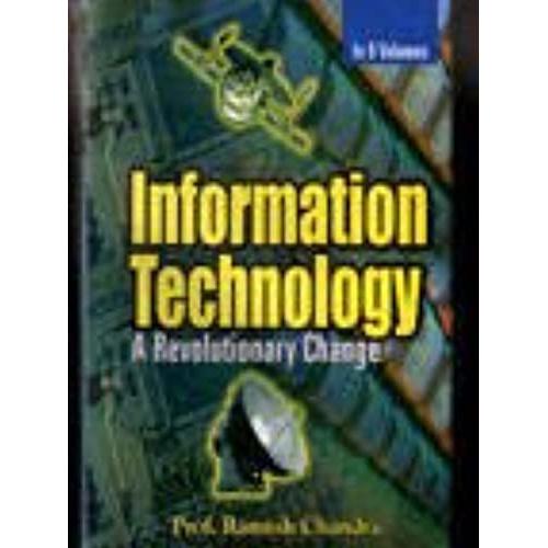 Information Technology: A Revolutionary Change