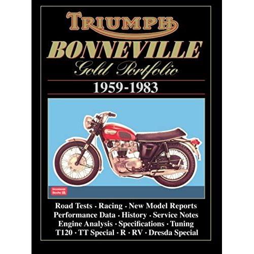Triumph Bonneville Gold Portfolio 1959-1983 (Road Test Motorcycle)