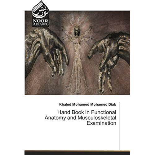 Hand Book In Functional Anatomy And Musculoskeletal Examination