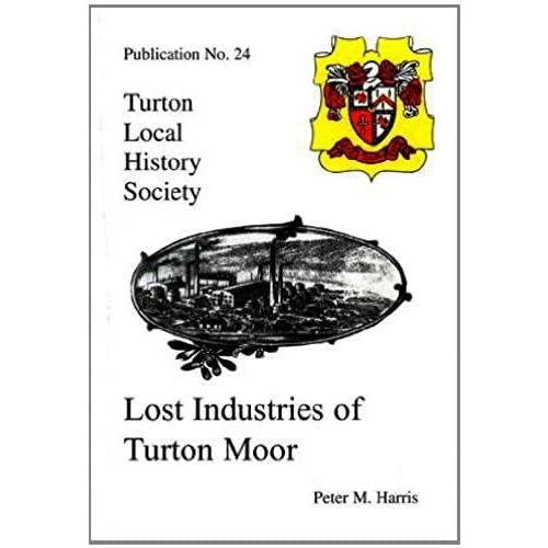 Lost Industries Of Turton Moor: Forgotten Mining & Pipe Making Industries In A Remote Part Of Turton