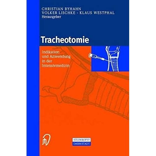 Tracheotomie: Indikation Und Anwendung In Der Intensivmedizin