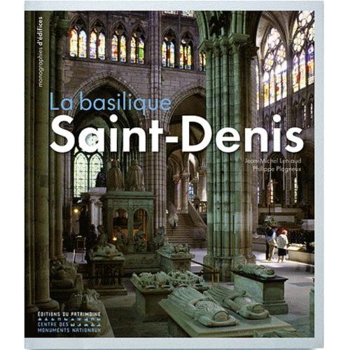 La Basilique Saint-Denis