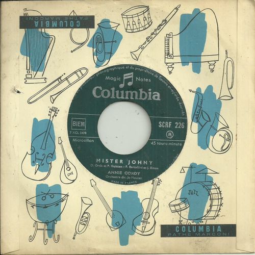 Annie Cordy : Mister Johnny (D. Ortis, P. Guitton, F. Barcellini, J. Binon) / Lolo ¿ Lola (G. Vesta, P. Guitton, Jerry Leiber, Mike Stoller)