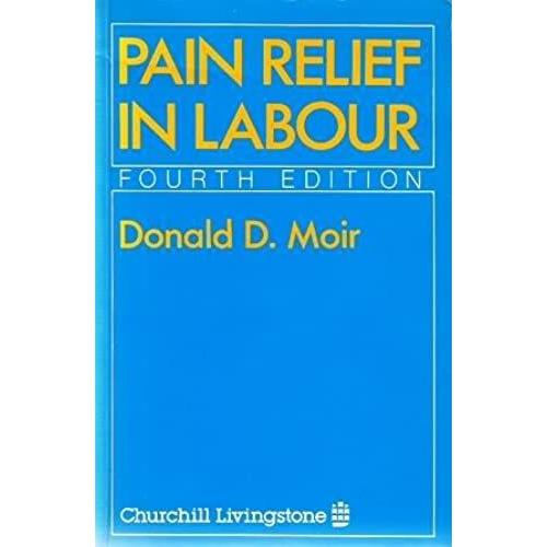 Pain Relief In Labour