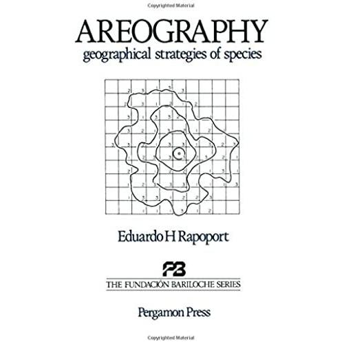Areography: Strategies Of Species (The Fundación Bariloche Series)