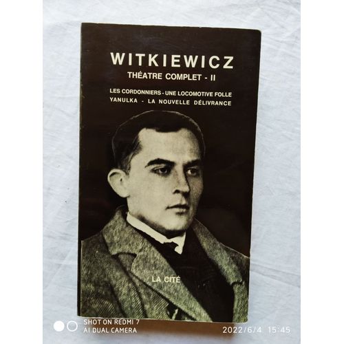 S.I. Witkiewicz, Théâtre Complet Ii, La Cité - L'age D'homme, 1970
