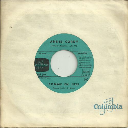 Annie Cordy : Comme En 1925 (Jeanine Bertille - J. Hélison) / Frenchie (Le Pianiste De Broadway) ( R. Bravard - A. Canfora)