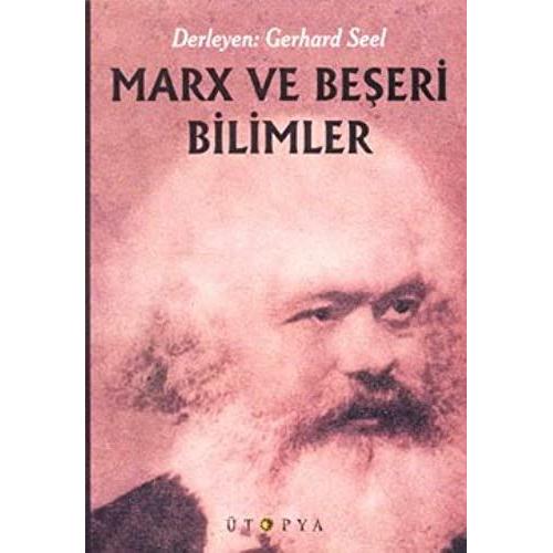 Marx Ve Beseri Bilimler