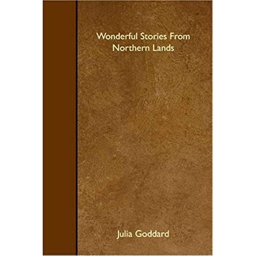 Wonderful Stories From Northern Lands