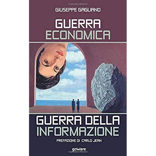 Guerra Economica. Guerra Della Informazione