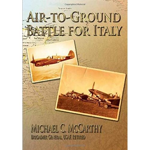 Air-To-Ground Battle For Italy