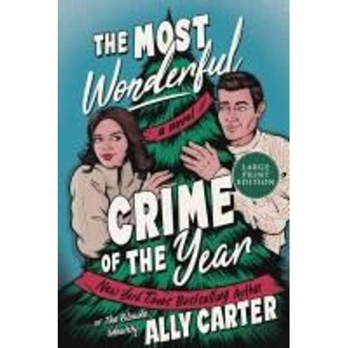 The Most Wonderful Crime Of The Year