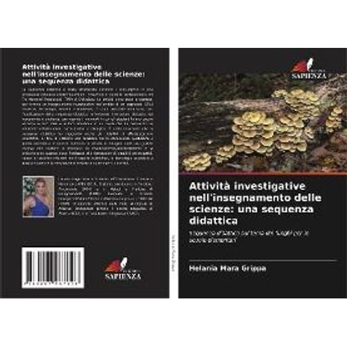 Attività Investigative Nell'insegnamento Delle Scienze: Una Sequenza Didattica