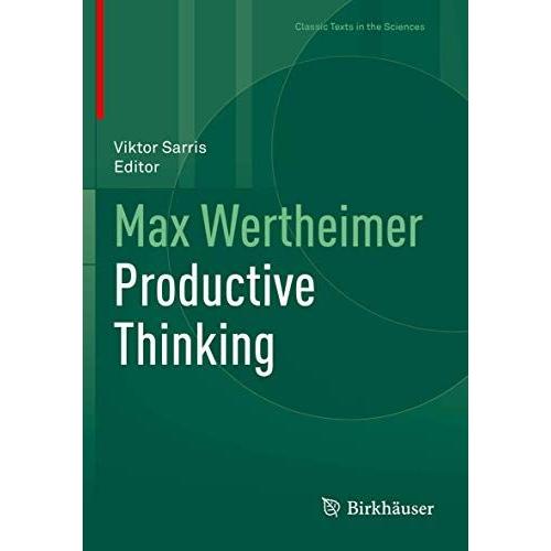 Max Wertheimer Productive Thinking