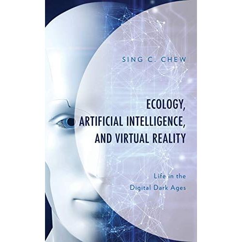 Ecology, Artificial Intelligence, And Virtual Reality