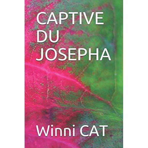 Captive Du Josepha