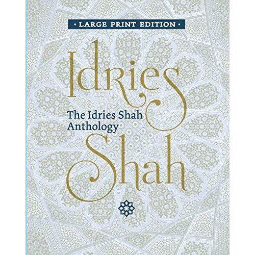 The Idries Shah Anthology