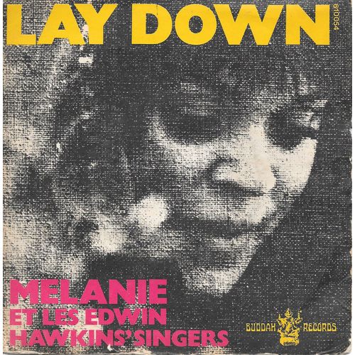 Melanie & The Edwin Hawkins Singers : Lay Down (Candles In The Rain) / Animal Crackers [Vinyle 45 Tours 7"] 1970