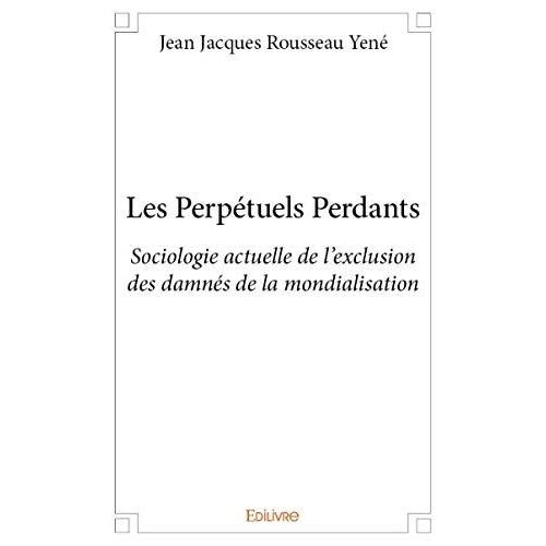 Les Perpétuels Perdants