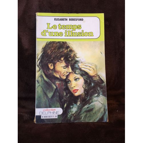 Le Temps D'une Illusion