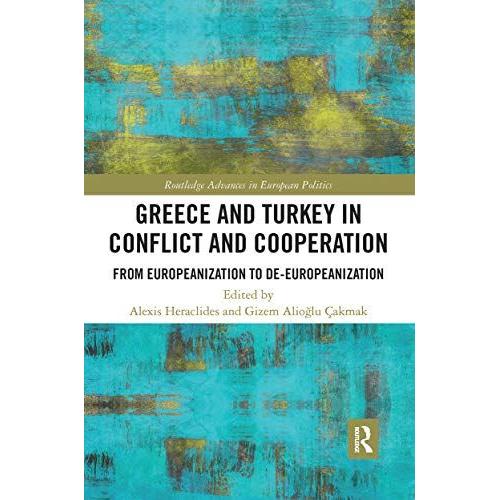 Greece And Turkey In Conflict And Cooperation