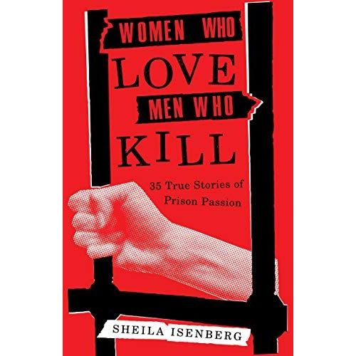 Women Who Love Men Who Kill