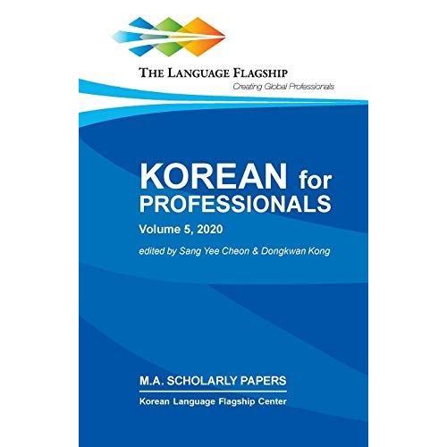 Korean For Professionals: Volume 5, 2020