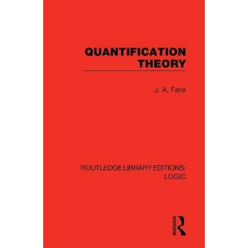Quantification Theory: 7 (Routledge Library Editions: Logic)