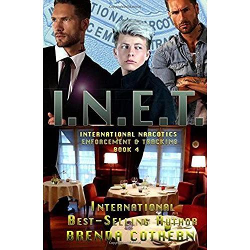 I.N.E.T. 4: International Narcotics Enforcement & Tracking: Volume 4