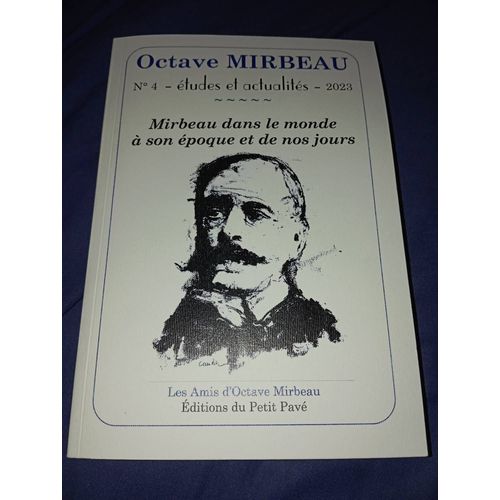 Octave Mirbeau - N°4 Études Et Actualités 2023