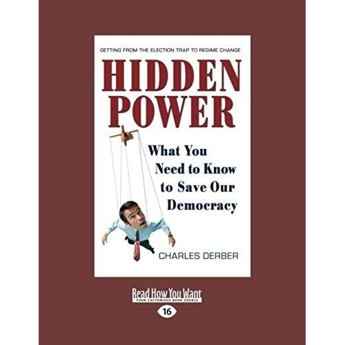 Hidden Power: What You Need To Know To Save Our Democracy