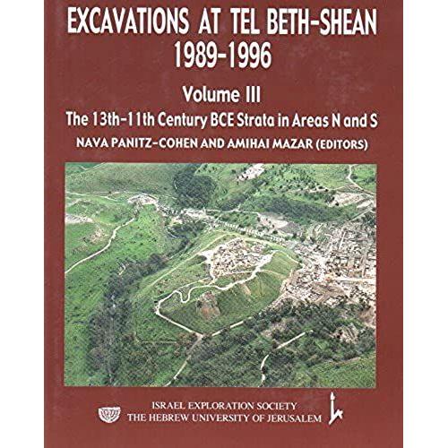 Excavations At The Tel Beth-Shean 1989-1996: 13th-11th Century Bce Strata In Areas N And S 3
