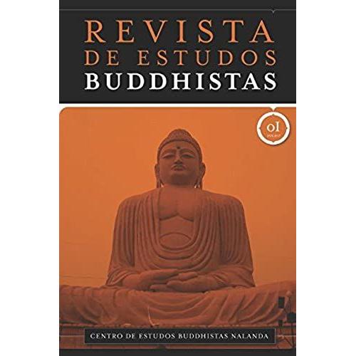 Revista De Estudos Buddhistas 01: Edições Nalanda