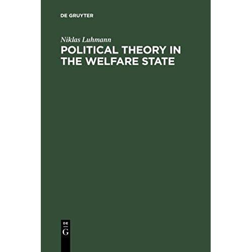 Political Theory In The Welfare State