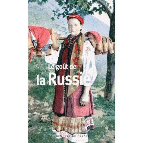 Le Goût De La Russie