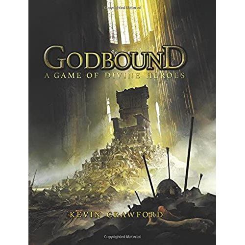 Godbound: A Game Of Divine Heroes