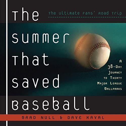 The Summer That Saved Baseball