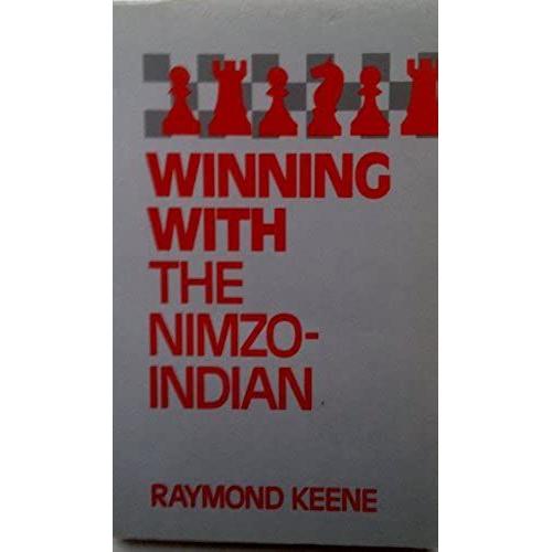 Winning With The Nimzo-Indian (A Batsford Chess Book)