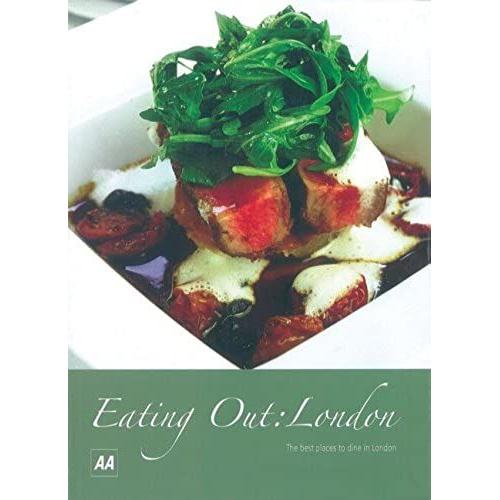 Eating Out: London (Aa Lifestyle Guides)